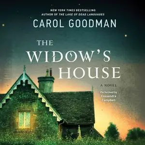 «The Widow's House» by Carol Goodman