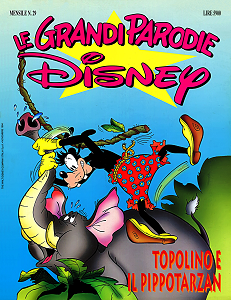 Le Grandi Parodie Disney - Volume 29 - Topolino e il Pippotarzan