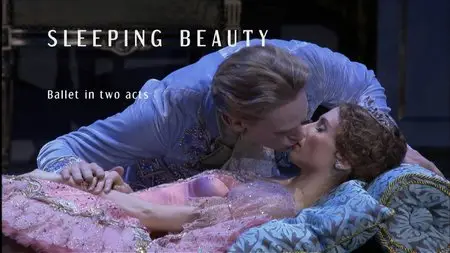 Tchaikovsky - The Sleeping Beauty - Svetlana Zakharova, David Hallberg (2012)