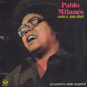 Pablo Milanés - Canta A José Martí (1973) SP Pressing - LP/FLAC In 24bit/96kHz