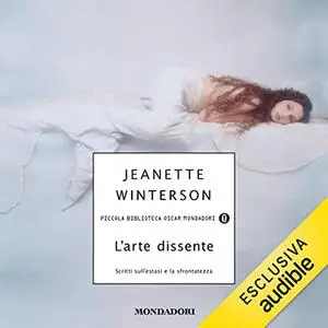 «L'arte dissente» by Jeanette Winterson