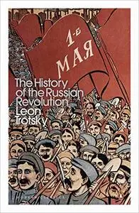 History of the Russian Revolution (Penguin Modern Classics)