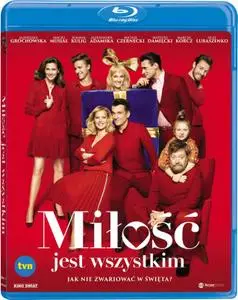 Love is All / Milosc jest wszystkim (2018)