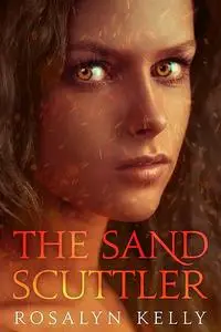 «The Sand Scuttler» by Rosalyn Kelly