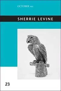 Sherrie Levine (October Files)