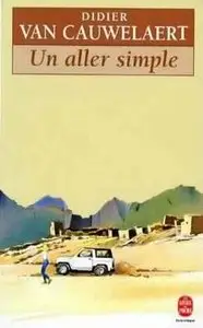 Un Aller Simple - Didier Van Cauwelaert