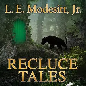 «Recluce Tales» by L.E. Modesitt