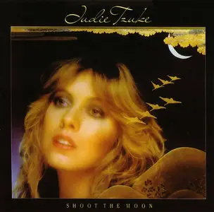 Judie Tzuke - Shoot The Moon (1982) Expanded Remastered 2006