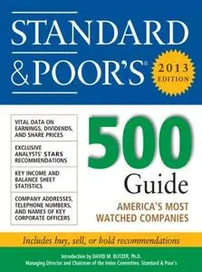 Standard and Poors 500 Guide 2013 (repost)