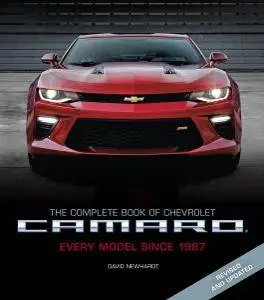 The Complete Book of Chevrolet Camaro: Every Model Since 1967, 2nd Edition