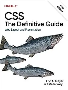 CSS: The Definitive Guide (5th Edition)