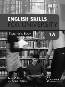 English Skills for University Level 1A Teacher's Book