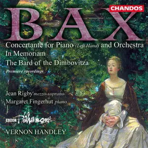BAX: In Memoriam / Concertante for Piano Left Hand / The Bard of the Dimbovitza