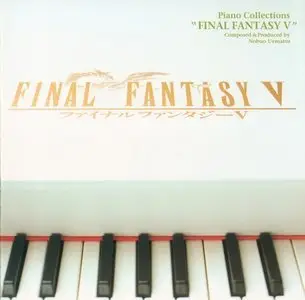Final Fantasy V Piano Collections (FLAC)