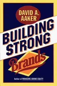 Building Strong Brands 