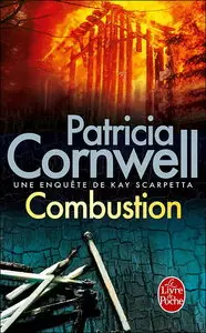 Patricia Cornwell, "Combustion"