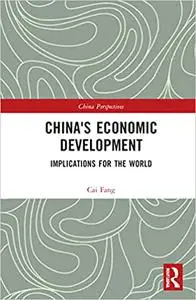 China's Economic Development: Implications for the World