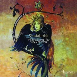 Shostakovich: Piano Trios No 1 & 2, Seven Romances - Susan Gritton, Florestan Trio (2011)
