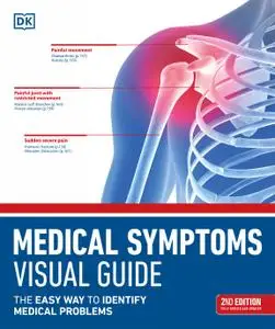 Medical Symptoms Visual Guide: The Easy Way to Identify Medical Problems, 2nd Edition
