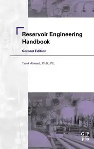 Reservoir Engineering Handbook, 2nd edition (repost)