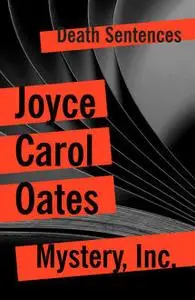 «Mystery, Inc» by Joyce Carol Oates