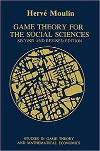 Game Theory for the Social Sciences, 2nd edition
