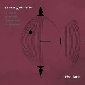 Søren Gemmer - The Lark (2016) [Official Digital Download 24/96]