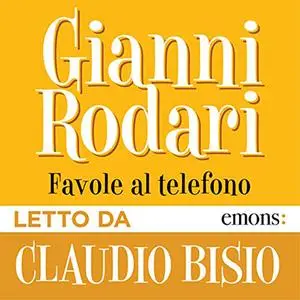«Favole al telefono» by Gianni Rodari