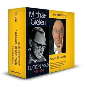 Michael Gielen - Michael Gielen Edition, Vol. 5: Bartok, Strawinsky (2017) (6 CDs Box Set)