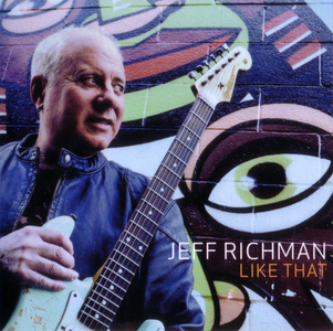 Jeff Richman - Like That (2010) {Nefer}