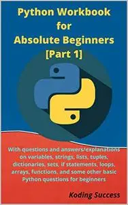 Python Workbook for Absolute Beginners [Part 1]