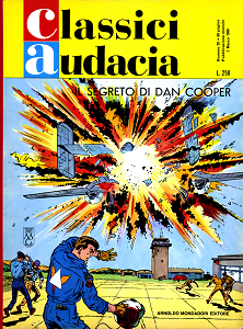 Classici Audacia - Volume 28 - Dan Cooper - Il Segreto Di Dan Cooper