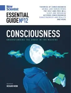 New Scientist Essential Guide - Issue 12 - 12 May 2022