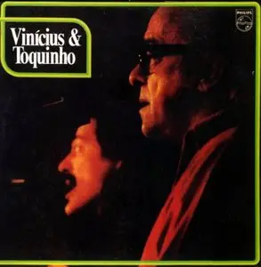 Toquinho & Vinicius de Moraes - 1974