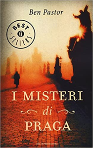 I misteri di Praga - Ben Pastor