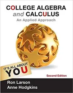 College Algebra and Calculus: An Applied Approach, 2nd Edition