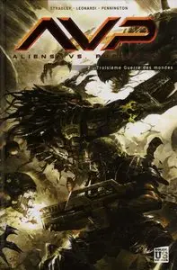 Aliens vs Predator - Troisième Guerre des Mondes Tomes 1 & 2