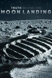 Truth Behind the Moon Landing S01E04