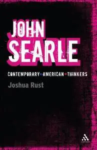 John Searle (Bloomsbury Contemporary American Thinkers)(Repost)