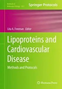 Lipoproteins and Cardiovascular Disease: Methods and Protocols (Repost)