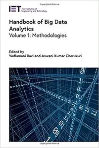 Handbook of Big Data Analytics, Vol. 1