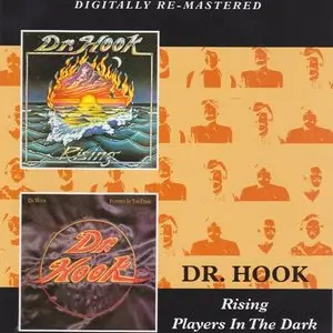 Dr. Hook - Rising / Players In The Dark (2013)