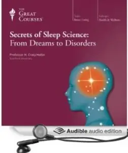 Secrets of Sleep Science: From Dreams to Disorders [repost]