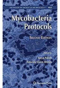 Mycobacteria Protocols (2nd edition)