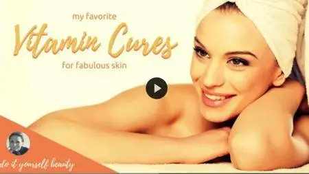 DIY Beauty: My Favorite Vitamin Cures For Fabulous Skin