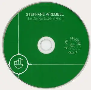 Stephane Wrembel - The Django Experiment III (2018)