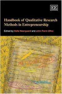 Handbook of Qualitative Research Methods in Entrepreneurship
