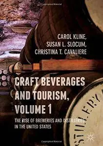 Craft Beverages and Tourism, Volume 1: The Rise of Breweries and Distilleries in the United States [Repost]