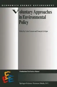 Voluntary Approaches in Environmental Policy