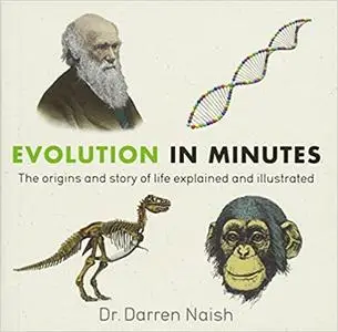 Evolution in Minutes